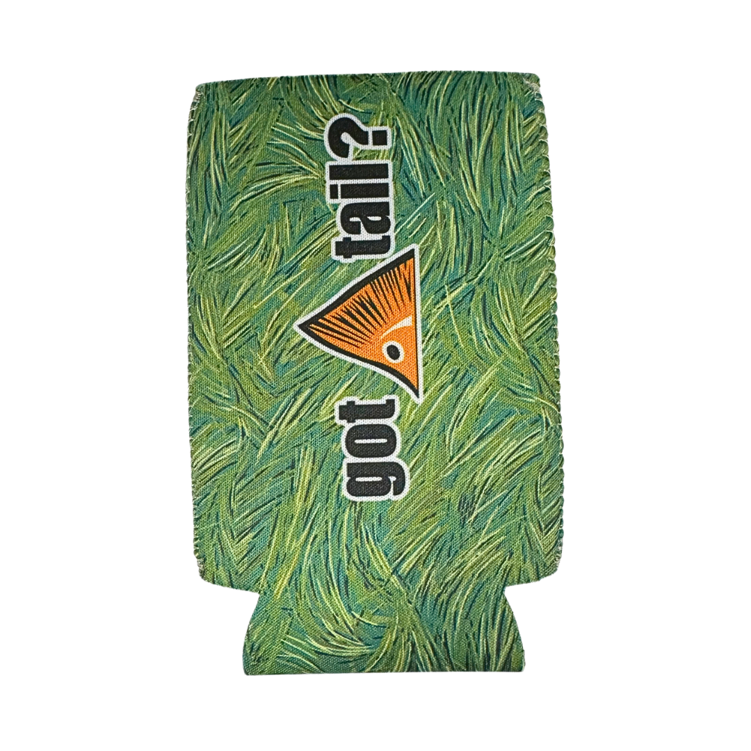 Got Tail? Slim Can Koozie